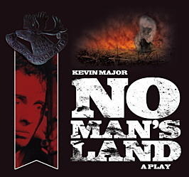 No Man's Land [Stage Adaptation] by Kevin Major