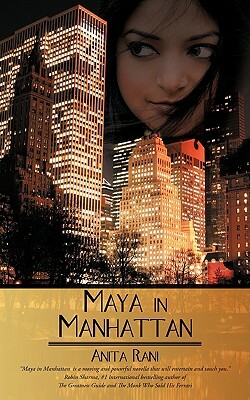 Maya in Manhattan by Anita Rani
