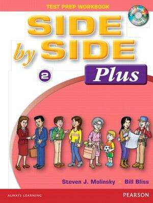 Side by Side Plus 2 Test Prep Workbook with CD [With CD (Audio)] by Steven Molinsky, Bill Bliss