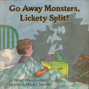 Go Away Monsters Lick by Nancy Evans Cooney