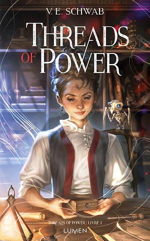 Threads of Power by V.E. Schwab