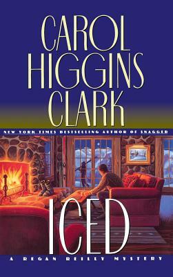 Iced by Carol Higgins Clark