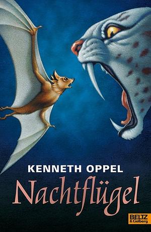 Nachtflügel by Kenneth Oppel