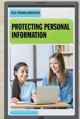 Protecting Personal Information by Melissa Rae Shofner