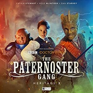 The Paternoster Gang: Heritage 2 by Gemma Arrowsmith, Guy Adams, Dan Starkey