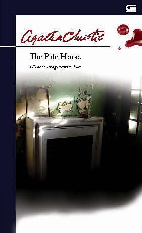 The Pale Horse - Misteri Penginapan Tua by Agatha Christie