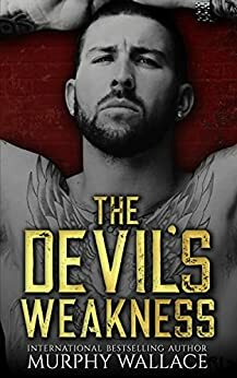 The Devil's Weakness by Murphy Wallace
