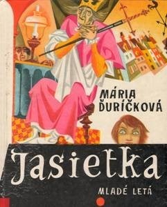 Jasietka by Mária Ďuríčková, Vincent Hložník