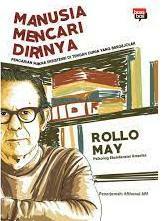 Manusia Mencari Dirinya (Man's Search for Himself)  by Rollo May