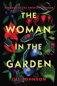 The Woman in the Garden by Jill Johnson