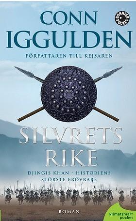 Silvrets rike by Conn Iggulden