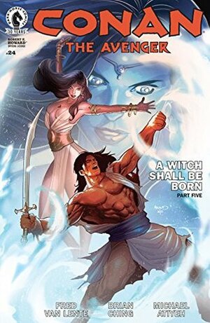 Conan the Avenger #24 by Michael Atiyeh, Brian Ching, Fred Van Lente