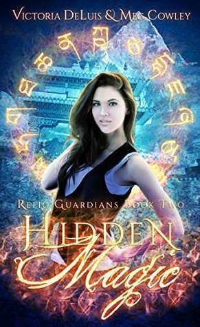 Hidden Magic by Meg Cowley, Victoria DeLuis