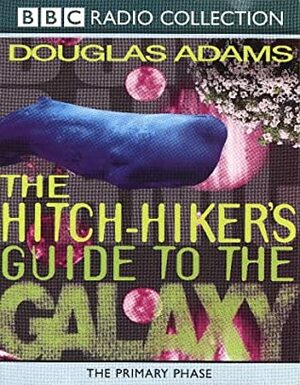 The Hitchhiker's Guide to the Galaxy: Primary & Secondary Phase by Douglas Adams