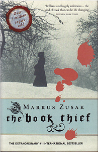 The Book Thief by Markus Zusak