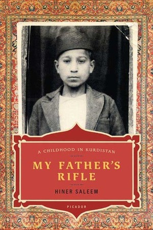My Father's Rifle by Hiner Saleem