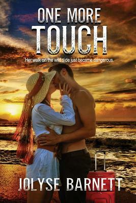 One More Touch: (Mystic Escapes Book 2) by Jolyse Barnett
