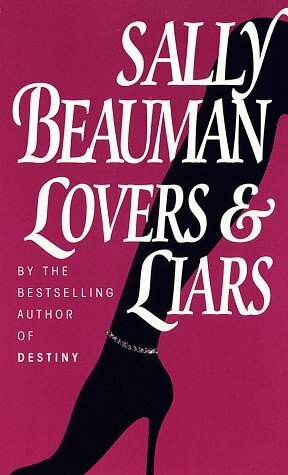 Lovers and Liars by Sally Beauman
