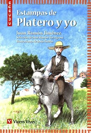 Estampas de Platero y yo by Jesús Gabán, Juan Ramón Jiménez, Juan Ramón Torregrosa
