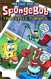 SpongeBob Freestyle Funnies (Free comic book day, 2013) by Derek Drymon