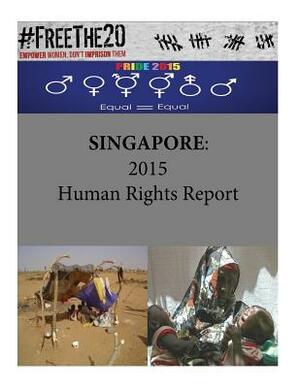 Singapore: 2015 Human Rights Report by United States Department of State