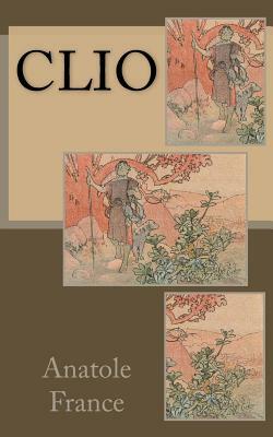 Clio by Anatole France