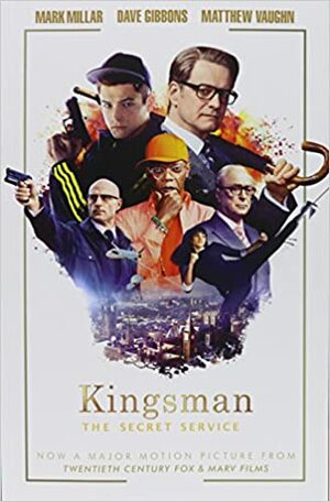 The Secret Service: Kingsman by Dave Gibbons, Mark Millar