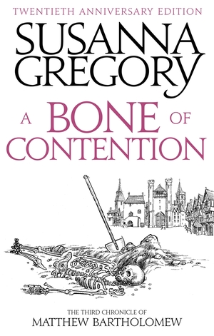 A Bone of Contention by Susanna Gregory