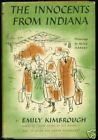 The Innocents from Indiana by Emily Kimbrough