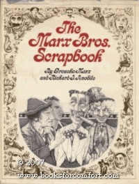 The Marx Brothers Scrapbook by Groucho Marx, Richard J. Anobile