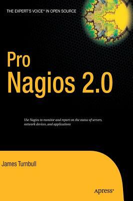 Pro Nagios 2.0 by James Turnbull