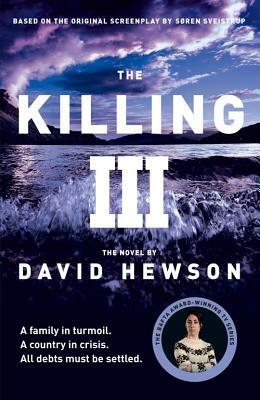 The Killing 3 by David Hewson