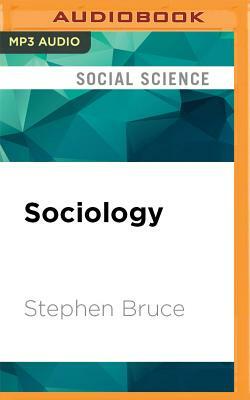 Sociology: A Very Short Introduction by Stephen Bruce