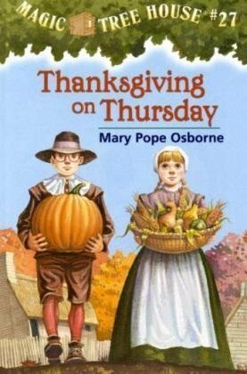 Thanksgiving On Thursday by Mary Pope Osborne