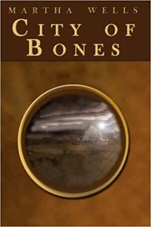 City of Bones by Martha Wells