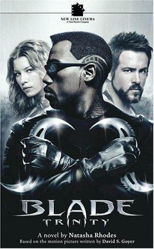 Blade: Trinity by Natasha Rhodes