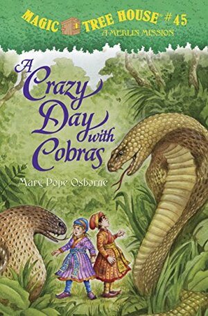 A Crazy Day With Cobras by Mary Pope Osborne