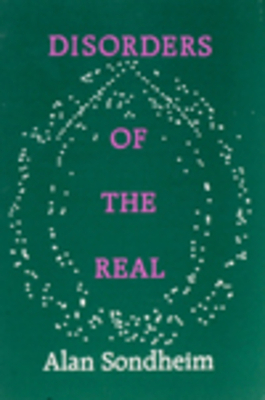 Disorders of the Real by Alan Sondheim