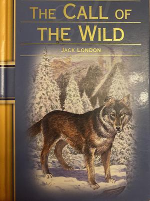 The Call of the Wild by Jack London