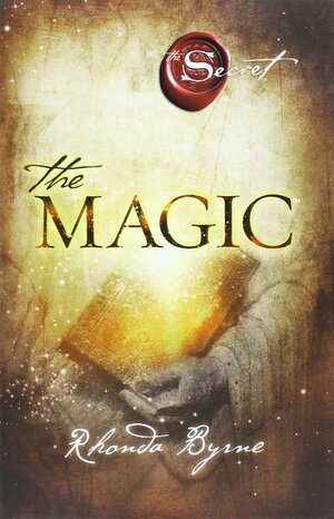 The magic by Rhonda Byrne