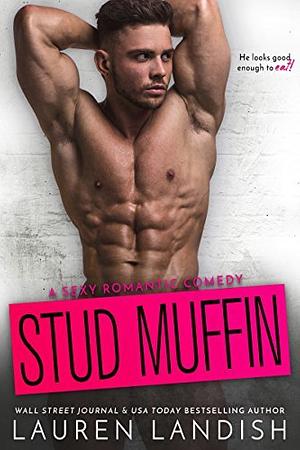 Stud Muffin by Lauren Landish