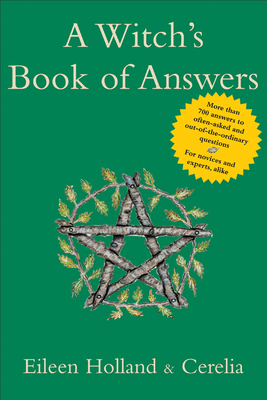 A Witch's Book of Answers by Eileen Holland, Cerelia