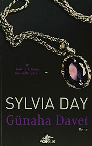 Günaha Davet by Sylvia Day