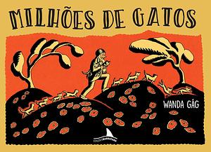 Milhões de Gatos by Wanda Gág