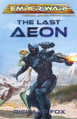 The Last Aeon by Richard Fox