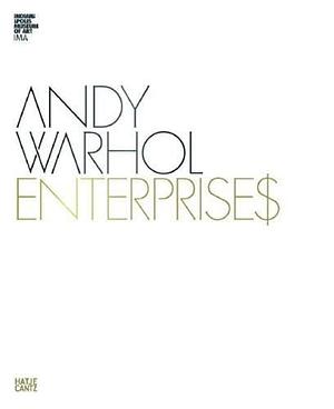 Enterprises by Sarah Urist Green, Thomas E. Crow, Allison Unruh, Matt Wrbican