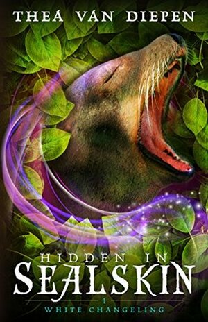 Hidden in Sealskin by Thea van Diepen