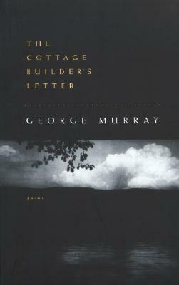 The Cottage Builder's Letter by George Murray