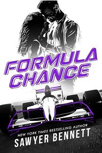 Formula Chance by Sawyer Bennett