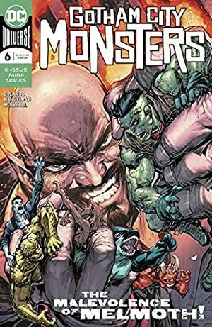 Gotham City Monsters (2019-) #6 by Steve Orlando